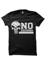 No Excuses T-shirt
