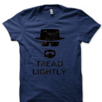 Tread Lightly Tees (All Colours Available)