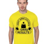 Dont Make Excuse Yellow Tee