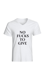 No Fucks To Give White V-Neck T-Shirt