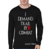 Trail By Combat Full Sleeve T-Shirt