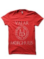 Valar Morghulis T-Shirt