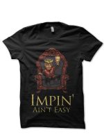 Impin' Is Not Easy Black T-Shirt