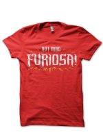 Furiosa Red T-Shirt