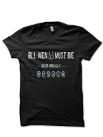 Valar Morghulis Black T-Shirt