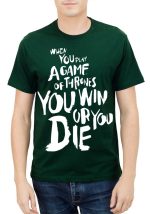 Win Or Die T-Shirt (All Colours Available)
