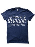 Break On T-Shirt