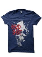 Dead Shot T-Shirt