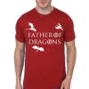 Father Of Dragons Red T-Shirt