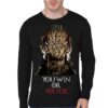 Win Or Die Black Full Sleeve T-Shirt