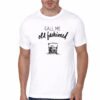 Call Me Old Fashioned White T-Shirt