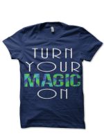 Turn Your Magic T-Shirt