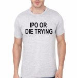 IPO Or Die Trying Grey T-Shirt