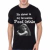 My Sister Is My Favourite Food Critic Black T-Shirt