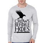 Crows Before Hoes Full Sleeve T-Shirt