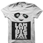 I Am Big Fat Panda T-Shirt