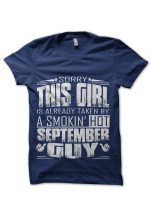 Smoking Hot September Guy T-Shirt