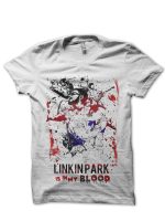 Linkin Park Is In My Blood White T-Shirt