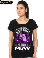 Nasty Woman Who Was Born In May Girls Black T-Shirt