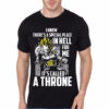 Yes I Know There's A Special Place In Hell For Me. It's Called A Throne Black T-Shirt