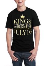 Kings Are Born On July 16 Black T-Shirt