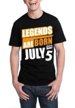 Legends Are Born On July 5 Black T-Shirt