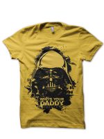 Who's Your Daddy Yellow T-Shirt