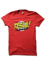 Tesla Bazinga Red T-Shirt