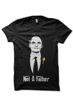 Not-A-Father Black T-Shirt