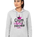 Queens Are Born In February Grey Hoodie