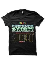 Wakanda University Foreign Exchange Student - Black Panther Black T-Shirt