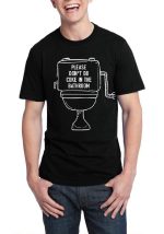 Please Don’t Coke In Bathroom Black T-Shirt