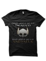 Good Girls Go To Heaven T-Shirt