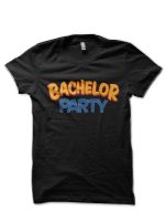 Bachelor Party T-Shirt