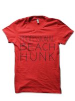 Beach Hunk Red T-Shirt