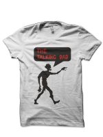 The Talking Dad T-Shirt