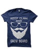 Keep Calm And Grow Beard T-Shirt