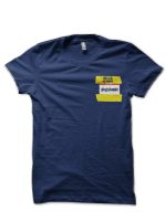 My Name is... T-Shirt
