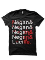 We Are All Negan T-Shirt