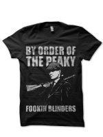 By The Order Of Peaky Blinders T-Shirt