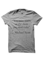 Michael Scott Quote T-Shirt