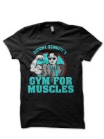 Dwight Schrute's Gym For Muscles T-Shirt