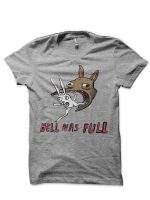 Hell Was Full T-Shirt