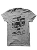Watch Brooklyn Nine-Nine T-Shirt
