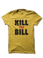Kill the Bill Yellow T-Shirt