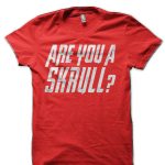 Are You A Skrull? T-Shirt
