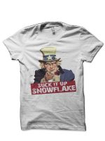 Suck It Up Snowflake White T-Shirt