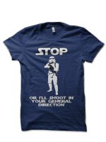 Stormtrooper Will Shoot! Navy Blue T-Shirt