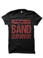 Marching Band Survivor Black T-Shirt