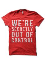 Out of Control T-Shirt